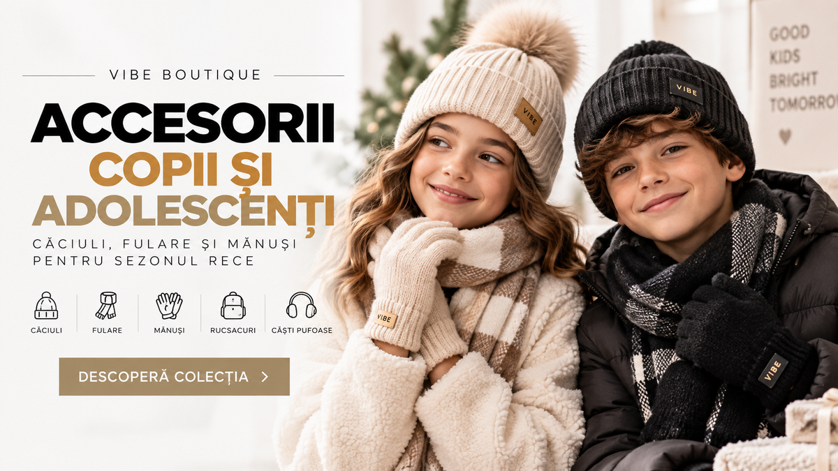Accesorii pentru copii și adolescenți la Vibe Boutique